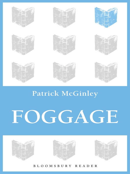 Title details for Foggage by Patrick McGinley - Available